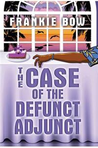 The Case of the Defunct Adjunct