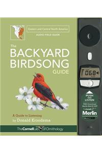 Backyard Birdsong Guide Eastern and Central North America