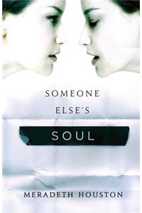 Someone Else's Soul