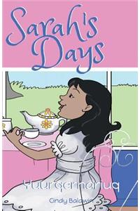 Sarah's Days