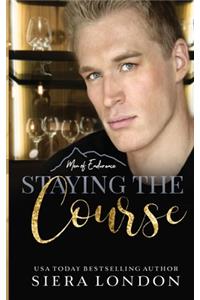 Staying The Course