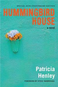Hummingbird House