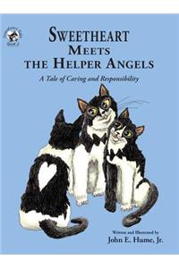 Sweetheart Meets the Helper Angels