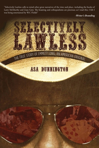 Selectively Lawless