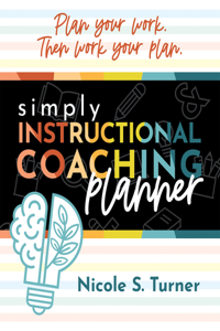 Simply Instructional Coaching Planner