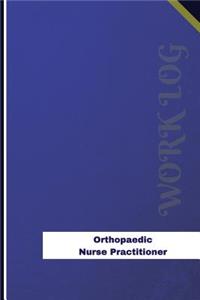 Orthopaedic Nurse Practitioner Work Log