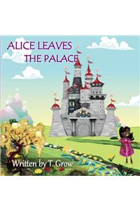 Alice Leaves the Palace