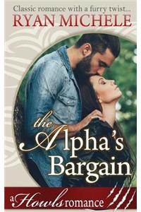 The Alpha's Bargain (a Paranormal Shifter Romance) Howls Romance