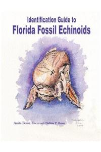 Identification Guide to Florida Fossil Echinoids