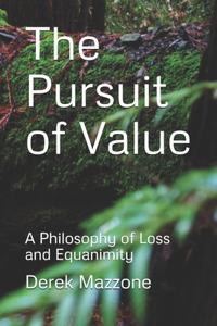 Pursuit of Value