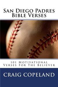 San Diego Padres Bible Verses: 101 Motivational Verses For The Believer