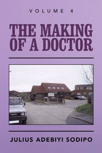 Making of a Doctor