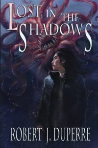 Lost in the Shadows