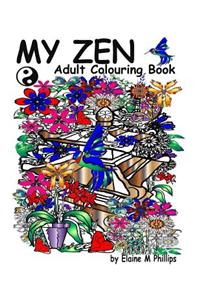My Zen Adult Colouring Book