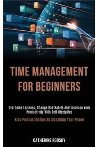 Time Management for Beginners