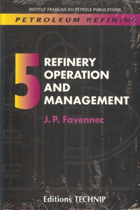 Refinery Operation and Management