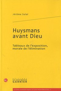 Huysmans Avant Dieu