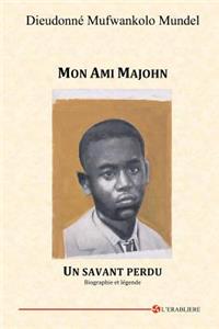 Mon Ami Majohn