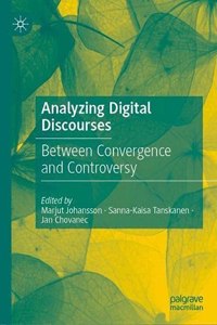 Analyzing Digital Discourses