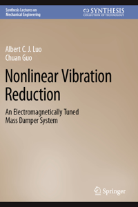 Nonlinear Vibration Reduction