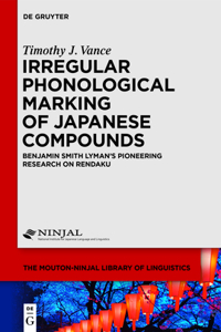 Irregular Phonological Marking of Japanese Compounds