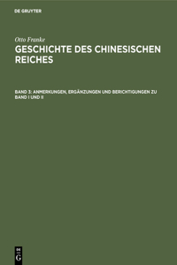 Anmerkungen, Ergänzungen Und Berichtigungen Zu Band I Und II: Sach- Und Namen-Verzeichnis