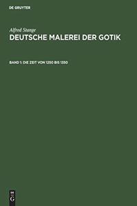 Die Zeit Von 1250 Bis 1350