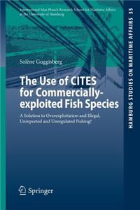 Use of Cites for Commercially-Exploited Fish Species