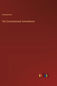 The Constitutional Amendment