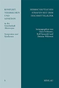 Herrschaftliches Strafen Seit Dem Hochmittelalter