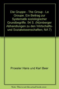 Die Gruppe - The Group - Le Groupe