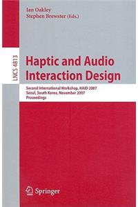 Haptic and Audio Interaction Design
