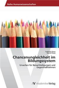 Chancenungleichheit im Bildungssystem