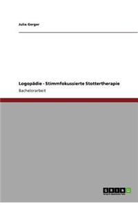 Logopädie - Stimmfokussierte Stottertherapie