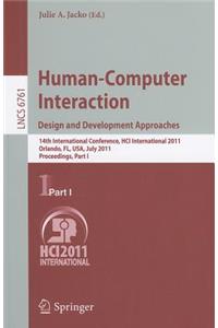 Human-Computer Interaction: Design and Development Approaches