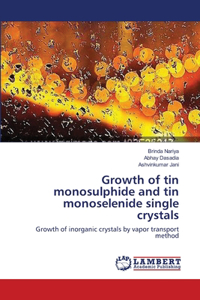 Growth of tin monosulphide and tin monoselenide single crystals