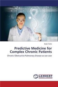 Predictive Medicine for Complex Chronic Patients