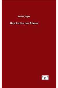 Geschichte der Römer