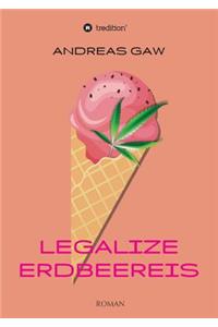 Legalize Erdbeereis
