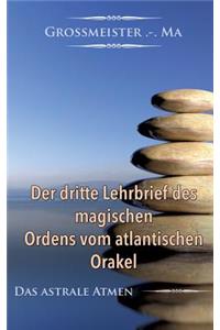 dritte Lehrbrief des magischen Ordens vom atlantischen Orakel
