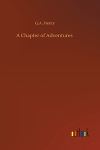 A Chapter of Adventures