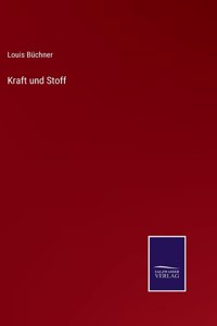 Kraft und Stoff