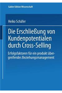 Die Erschließung von Kundenpotentialen durch Cross-Selling