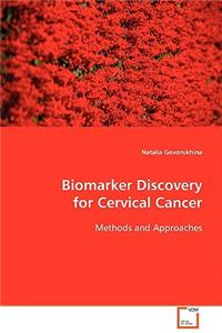 Biomarker Discovery for Cervical Cancer