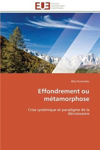 Effondrement Ou Métamorphose