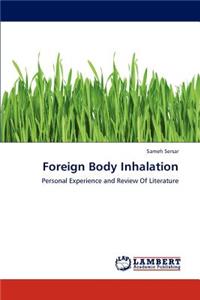 Foreign Body Inhalation