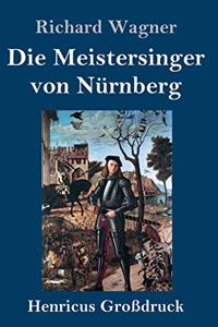 Meistersinger von Nürnberg (Großdruck)