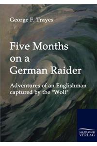 Five Months on a German Raider