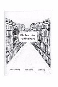 Frau des Funktionärs
