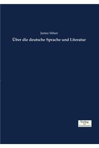 Über die deutsche Sprache und Literatur